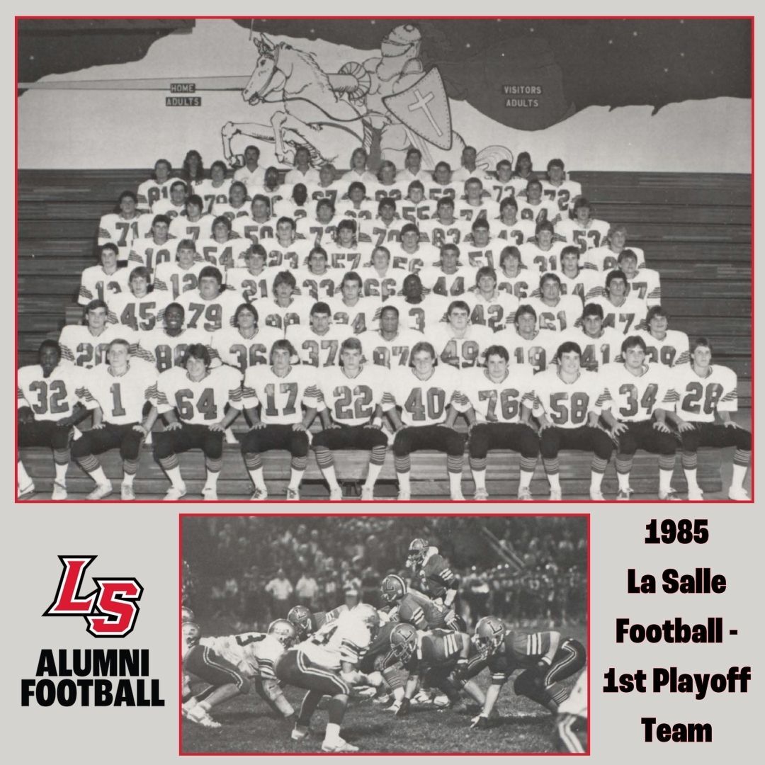 First La Salle Football Playoff Team - 1985